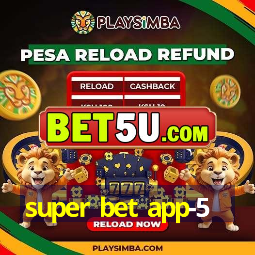 super bet app